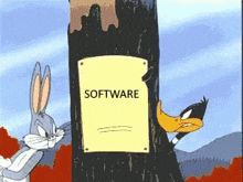 bugs bunny and daffy duck looking at a sign on a tree that says software