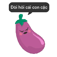 a purple eggplant with an angry face and a speech bubble that says doi hoi cai con cac