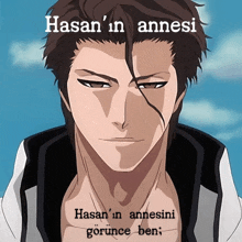 a picture of a man with the words " hasan 'n annesi " on the bottom