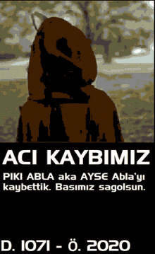 a poster that says aci kaybimiz on it with a picture of a person