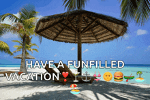 a picture of a beach with the words have a funfilled vacation on it