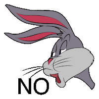 bugs bunny is shown with the word no underneath him