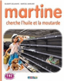 the cover of a book called martine shows a little girl standing in front of empty shelves in a store .