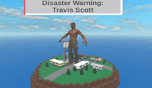 travis scott is standing on top of a small island in a video game