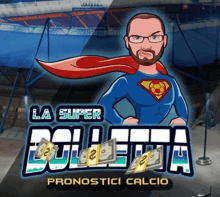 a cartoon of a man in a superman costume with the words la super collecta