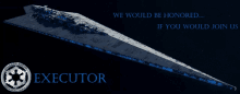 a poster of a star destroyer that says executor