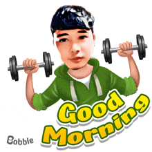 a cartoon of a man lifting a dumbbell with the words good morning below him