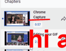 a screenshot of a website that says chapters chrome capture editing your gif