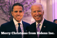 two men posing for a picture with the caption merry christmas from biden 's inc