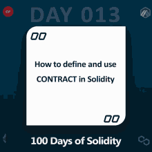 a graphic that says day 013 100 days of solidity