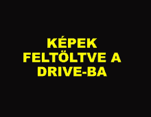 a black background with yellow text that says " képek feltolte a drive-ba "