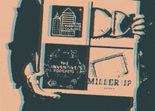 a person holding a box that says the inventive podcasts miller ip