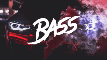 a car with smoke coming out of it and the word bass on it