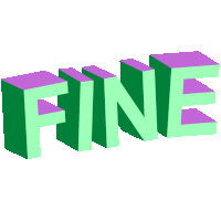 the word fine is written in green and purple