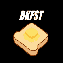 a slice of toast with butter on it and the word bkfst below it