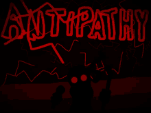 a drawing of a monster with the word antipathy in red