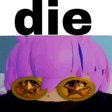 a picture of a girl with purple hair and gold sunglasses with the word die above her head