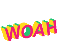 the word woah is displayed in 3d letters