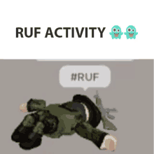 a picture of a person laying down with the words ruf activity above them