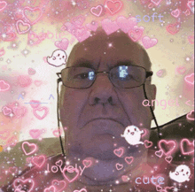 an older man wearing glasses is surrounded by pink hearts and the word cute