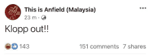 a facebook post says this is anfield malaysia klopp out