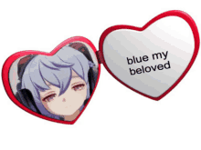 a heart shaped mirror says blue my beloved