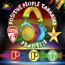 a poster for positive people tambakan level 6 pr # 17801s