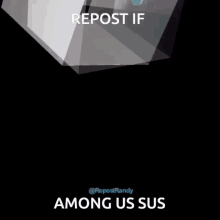 among us is a game that is being repost