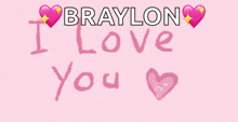 braylon is written on a pink background with hearts