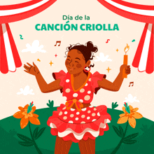 a poster for dia de la cancion criolla shows a girl holding a torch