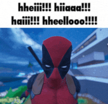 a picture of deadpool with the words " hheellooo " on the bottom