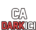 a logo that says ca darkici in red and white letters on a white background .