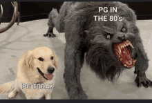 a dog standing next to a stuffed animal that says ' pg in the 80 's '