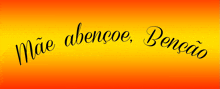 a sign that says " mae abencoe bencao " on a yellow and orange background