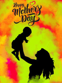 a silhouette of a woman holding a child with the words happy mother 's day