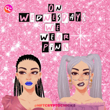 a poster for wednesdays we wear pink with two girls