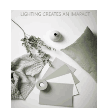 lighting creates an impact is written above a blanket and pillow