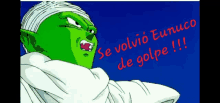 a cartoon character with the words se volvio eurico de golpe written on the bottom