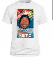 a white t-shirt with a picture of a man and the words finding kemo on it