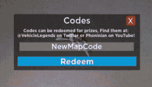 codes can be redeemed for prizes find them at @vehicle legends on twitter or phoninian on youtube