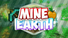 a game called mine earth has a picture of an apple in the background