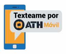 a cell phone with a speech bubble that says texteame por oath movil