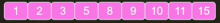 a row of pink squares with the numbers 1 through 15 written on them