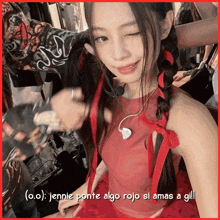 a picture of a girl with the words jennie ponte algo rojo si ama a gil