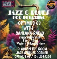 a poster for a jazz & blues for relaxing event