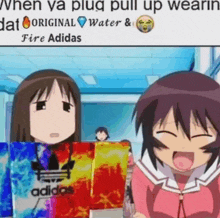 two anime girls are standing next to each other holding a pair of fire adidas shoes .