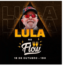 a poster for lula no flow showing a man wearing sunglasses