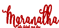 a white background with the word maranatha in red letters