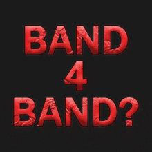 a black background with red letters that read band 4 band