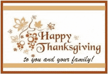 happy thanksgiving to you and your family with flowers and leaves